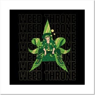 Weed throne Posters and Art